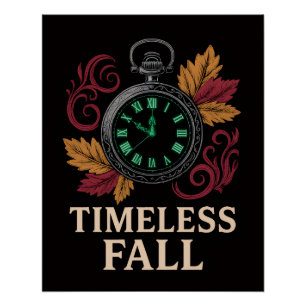 Timeless Autumn Poster