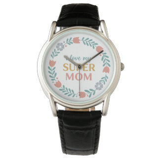 Timeless Black Leather I Love My Super Mom Watch