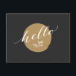 Timeless, charming way to say "Hello" Postcard<br><div class="desc">Timeless,  charming way to say "Hello" Ideal for friends,  family,  bithday party,  daily greetings.</div>