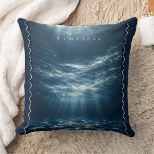 Timeless - Deep Waters Aesthetic Quote Throw Pillow
