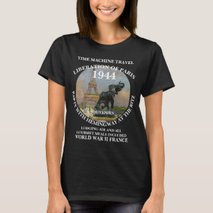 TIMEMACHINE TRAVEL LIBERATION PARIS DRINK BUS TOUR T-Shirt