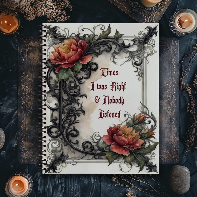 Times I Was Right Gothic Notebook (Creator Uploaded)