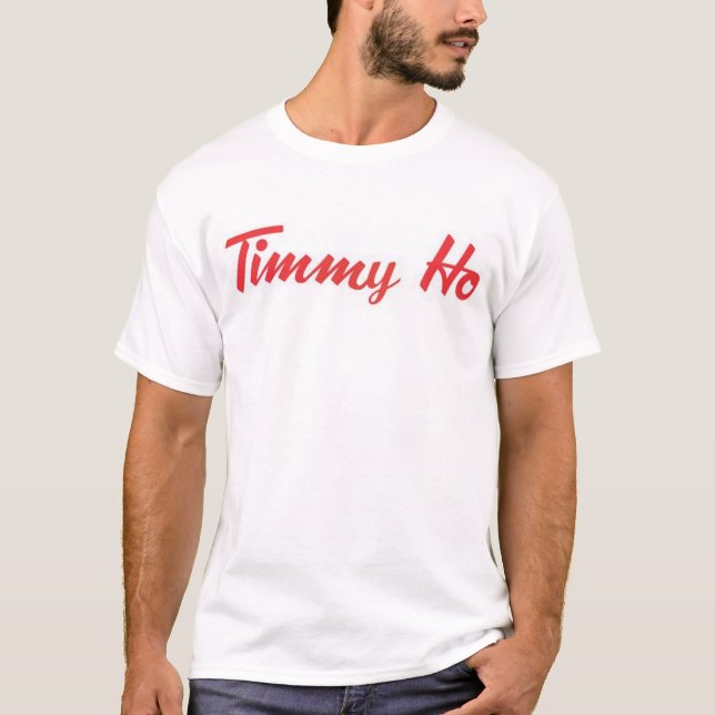 Timmy HO T-Shirt (Front)