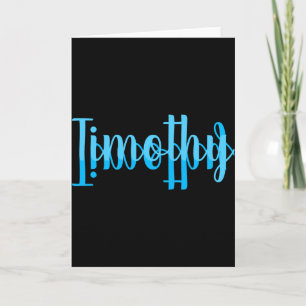Timothy card