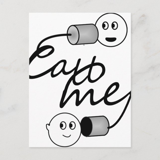 Tin Can Phone Call Me Postcard (Front)
