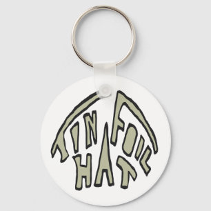 Tin Foil Hat Keychain