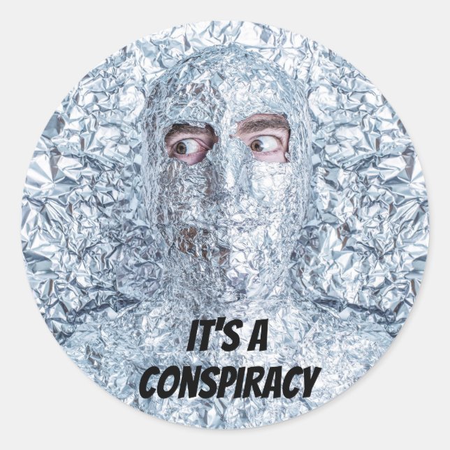Tin Foil Hat Society Classic Round Sticker (Front)
