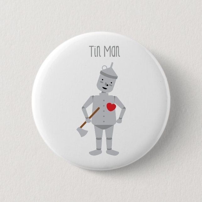 Tin Man 2 Inch Round Button (Front)