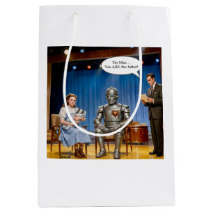 Tin Man you are the father Medium Gift Bag