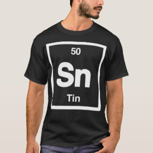 Tin Sn Periodic Table of Elements Science Gifts T-Shirt