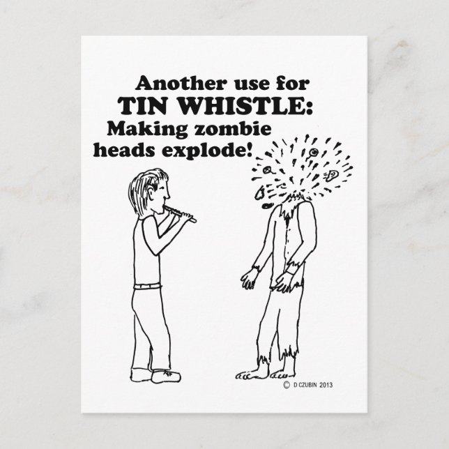Tin Whistle Zombie Explode Postcard (Front)