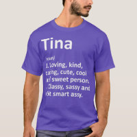 TINA Definition Personalized Name Funny Birthday