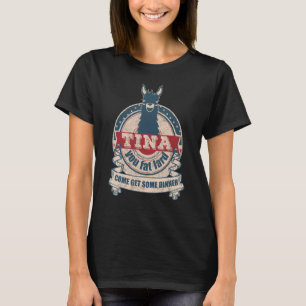 Tina you fat lard come get some dinner vintage fun T-Shirt