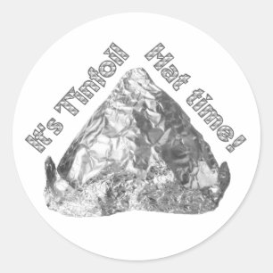Tinfoil Hat Time Classic Round Sticker