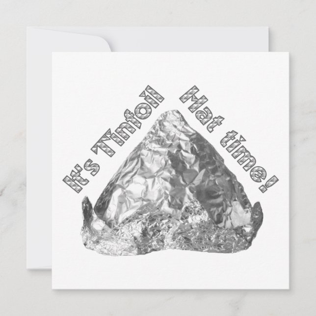 Tinfoil Hat Time Invitation (Front)