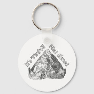 Tinfoil Hat Time Keychain