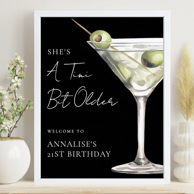 Tini Bit Ancien Martini Affiche de bienvenue fête  (Tini Bit Older Martini Birthday Party Welcome Sign)