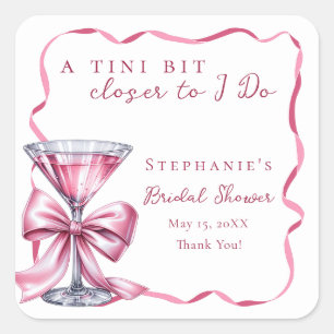 Tini Bit Closer to I Do Pink Martini Bridal Shower Square Sticker