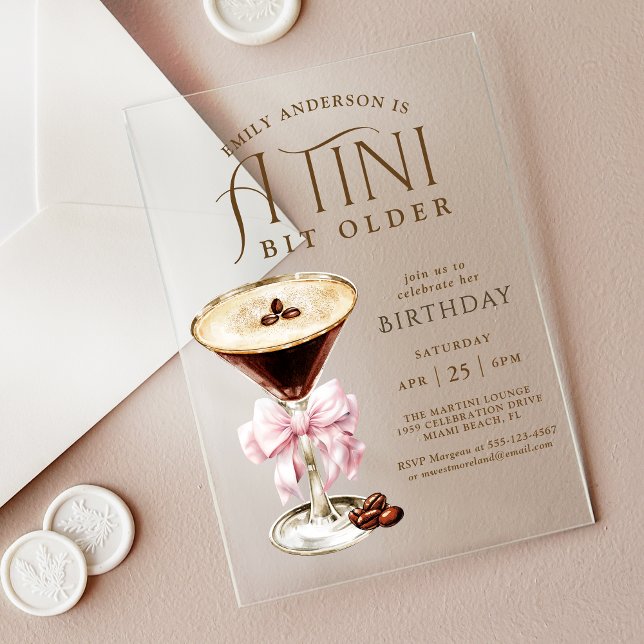 Tini Bit Older Espresso Martini Birthday for Her Acrylic Invitations (Creator Uploaded)