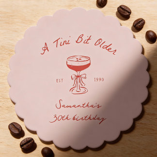 Tini Bit Older Espresso Martini Scribble Birthday Paper Coaster