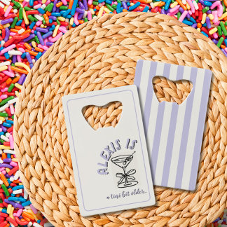 Tini Bit Older Martini Birthday Purple Stripe Credit Card Bottle Opener