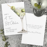 Tini Bit Older Martini Happy Birthday Card<br><div class="desc">A Tini Bit Older Birthday Card. This playful flat card features a watercolor martini glass with olives on the front, along with the phrase “A Tini Bit Older” in a fun handwritten script. The name and age sit at the bottom in a clean mix of serif and script fonts for...</div>