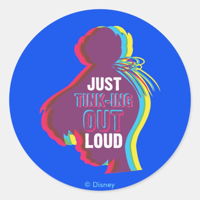 Tinker Bell - Just Tink-ing Out Loud Classic Round Sticker (Front)