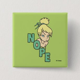 Tinker Bell She Says Nope 2 Inch Square Button