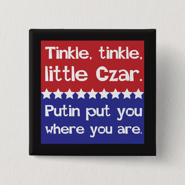 Tinkle Tinkle, Little Czar Red Blue 2 Inch Square Button (Front)