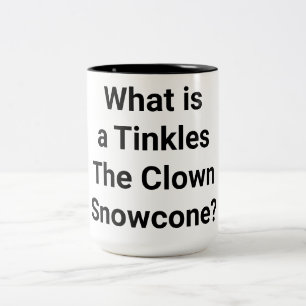 Tinkles Clown Snowcone Hankamer Artjunkhaus Yum? Two-Tone Coffee Mug