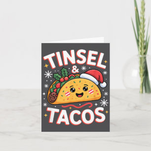 Tinsel And Tacos Cute Christmas Mexican Food Fun  Card