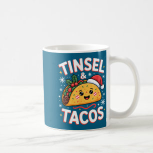 Tinsel And Tacos Cute Christmas Mexican Food Fun  Coffee Mug