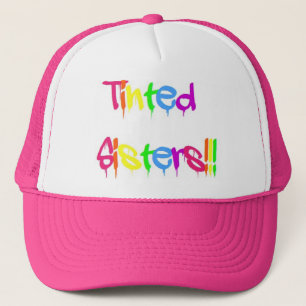 Tinted Sisters Trucker Hat