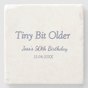 tiny bit older 50th birthday purple pastel modern stone coaster