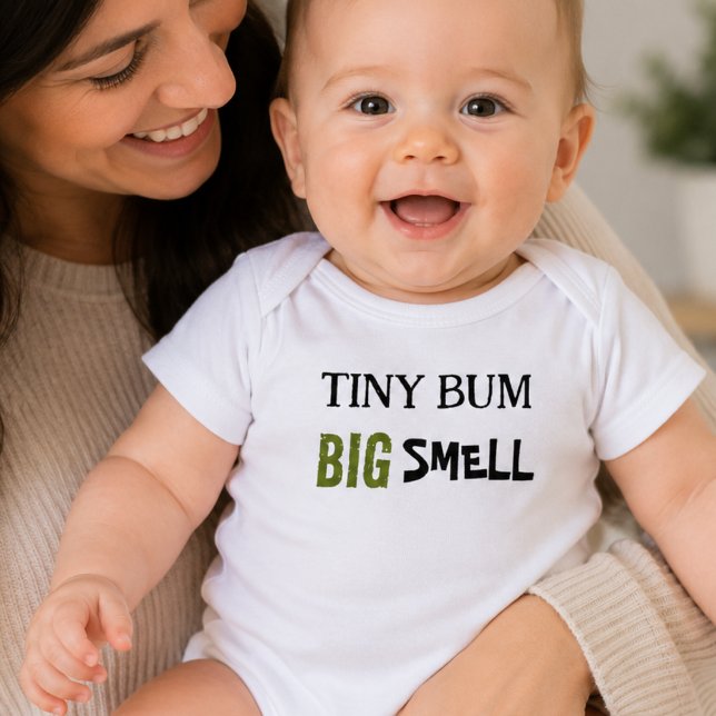 Tiny Bum Big Smell Funny Saying Baby  Bodysuit (Creator Uploaded)
