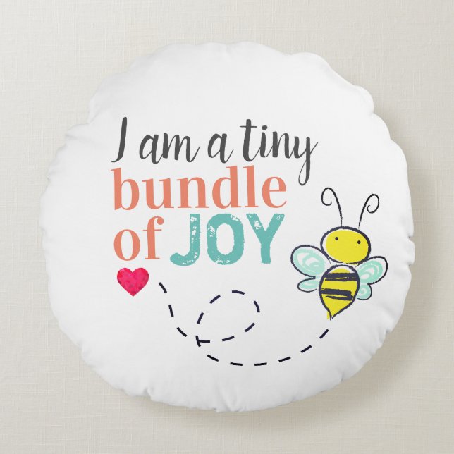 Tiny Bundle of Joy Cute Bee Nursery Round Pillow (Front)