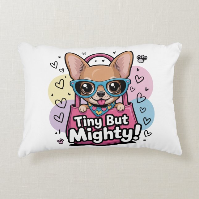 Tiny but Mighty Accent Pillow (Front)