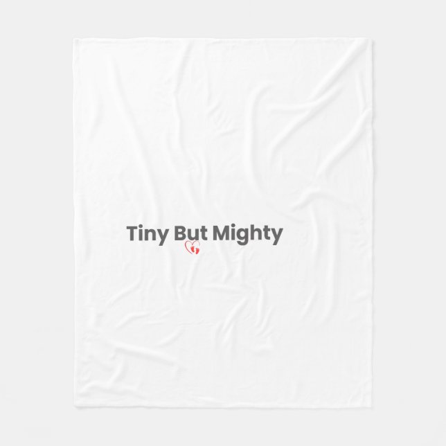 Tiny But Mighty Cozy Baby Fleece Blanket (Front)