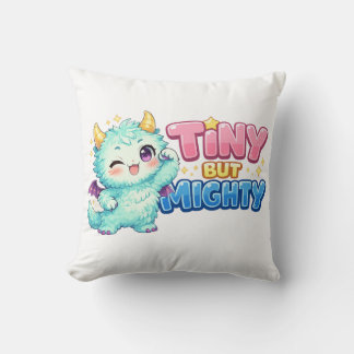 Tiny But Mighty Dragon Throw Pillow