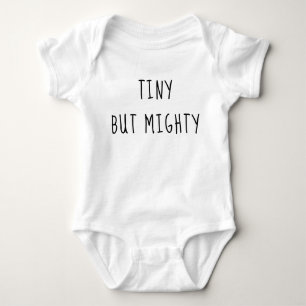 Tiny But Mighty Personalized Name White T-Shirt Baby Bodysuit