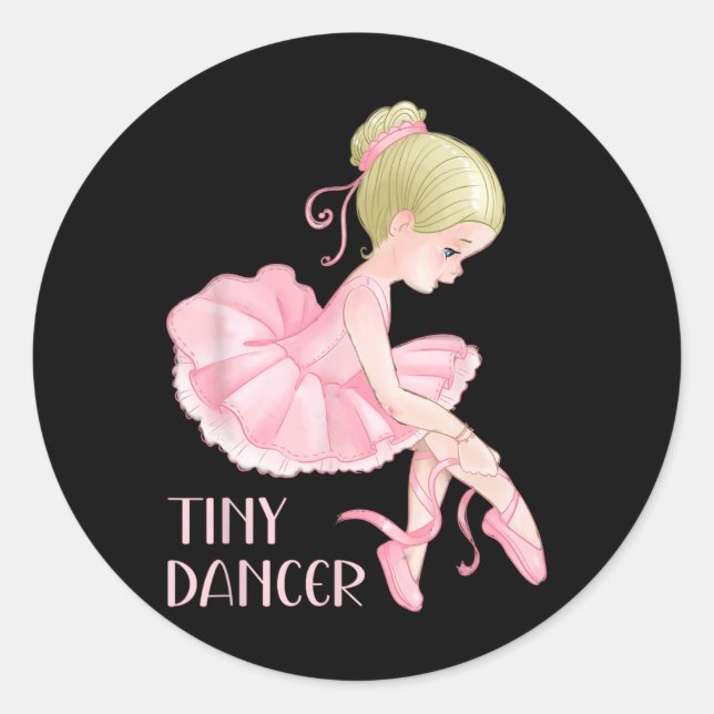 Tiny Dancer Ballerina Girl Ballet Dancing Kids Dan Classic Round Sticker (Front)