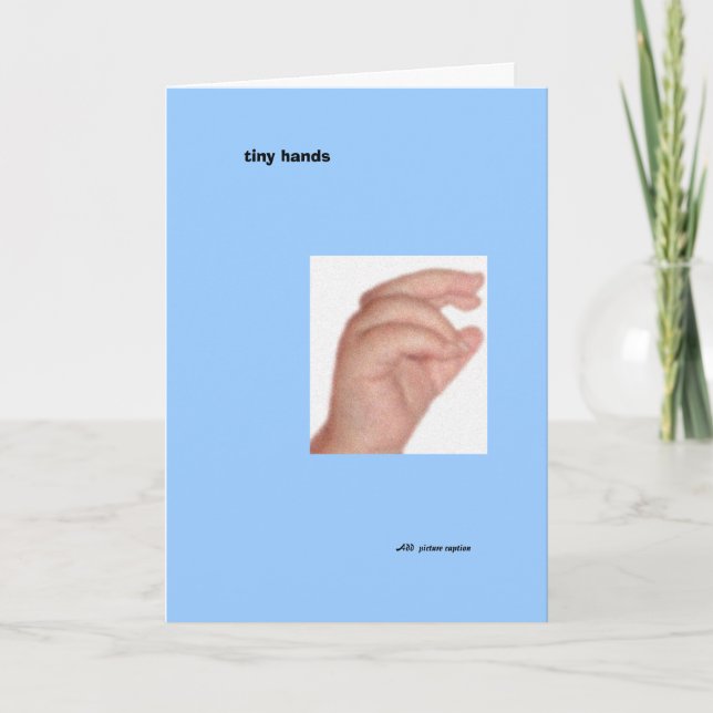 Tiny Hands Announcement (Front)