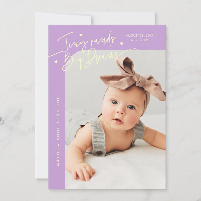 Tiny Hands Big Dreams Script Wisteria Photo Birth Announcement (Front)
