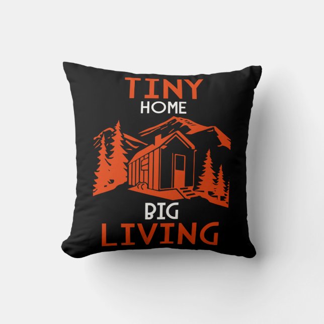 Tiny House Home Decor  Throw Pillow (Front)