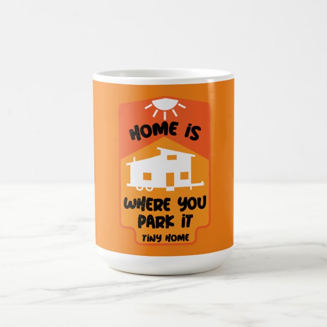 Tiny House Living - Tiny Homes  Magic Mug (Center)