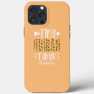 Tiny Human Tamer Teacher Life Classic  iPhone 13 Pro Max Case