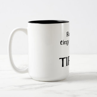 Tiny Humans Mug