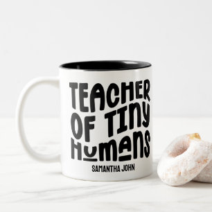 Tiny Humans Teacher Appreciation Black Two-Tone Coffee Mug