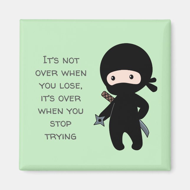 Tiny Ninja Holding Throwing Star Green Quote Magnet (Front)