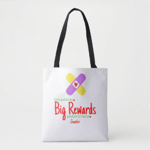 Tiny Patients Big Rewards Pediatric Nurse's Name Tote Bag